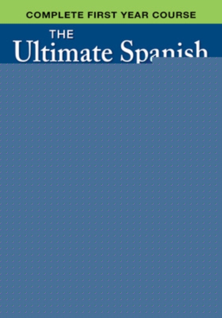 Book cover of The Ultimate Spanish 101, Premium Second Edition