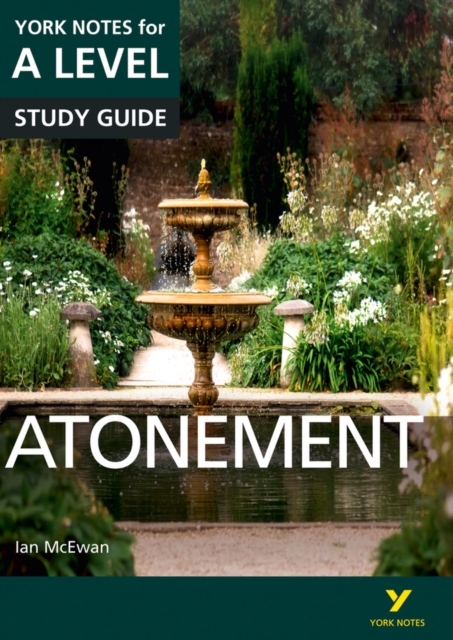 Book cover of Atonement: York Notes A-level English Literature Study Guide - for 2025, 2026 exams
