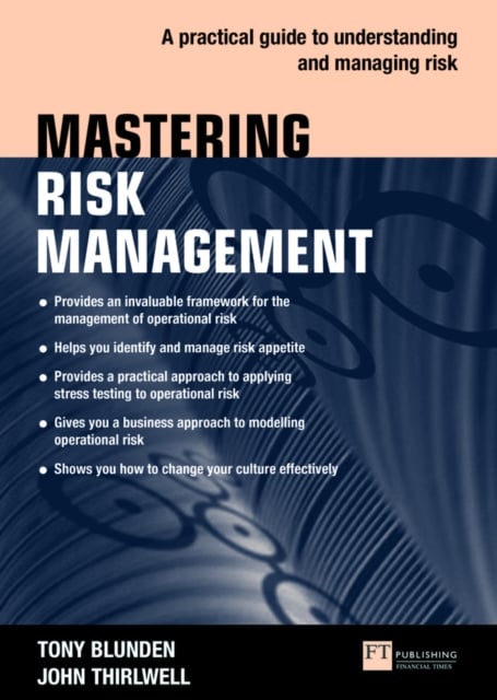 Book cover of Mastering Risk Management: A practical guide to understanding and managing risk