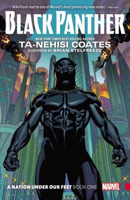 Book cover of Black Panther: A Nation Under Our Feet Book 1