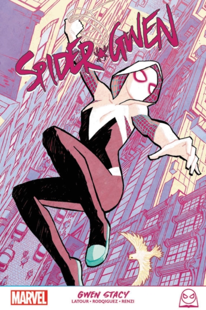 Book cover of Spider-Gwen: Gwen Stacy