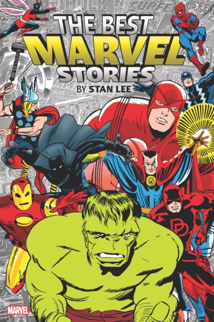 Book cover of The Best Marvel Stories By Stan Lee Omnibus
