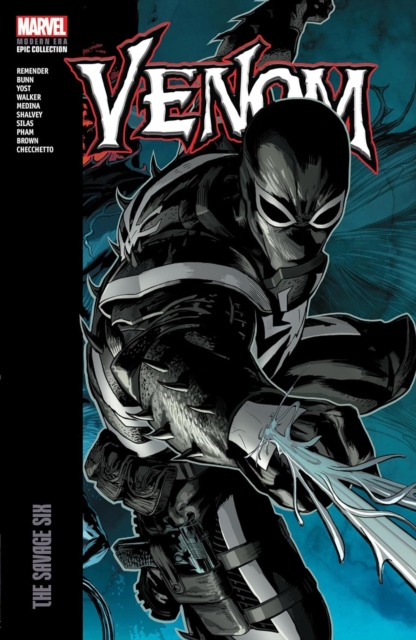 Book cover of Venom Modern Era Epic Collection: The Savage Six