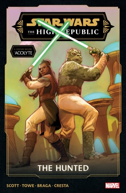 Book cover of Star Wars: The High Republic Phase III Vol. 2 - The Hunted