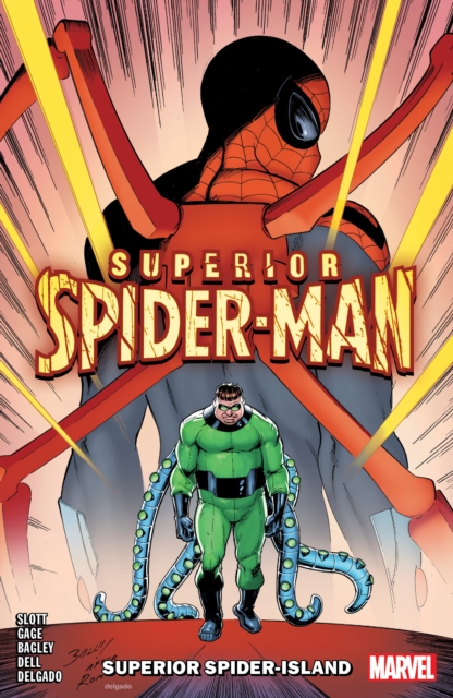 Book cover of Superior Spider-Man Vol. 2: Superior Spider-Island