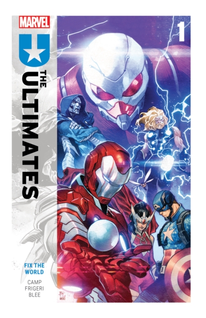 Book cover of Ultimates by Deniz Camp Vol. 1: Fix The World