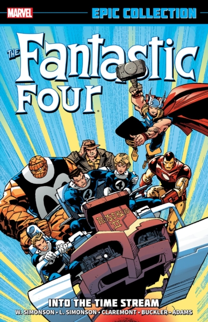 Book cover of FANTASTIC FOUR EPIC COLLECTION: INTO THE TIME STREAM [NEW PRINTING]