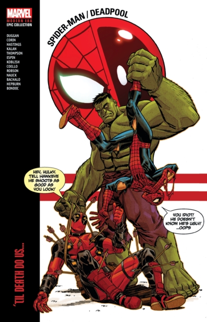 Book cover of Spider-Man/Deadpool Modern Era Epic Collection: 'Til Death Do Us...