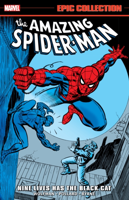 Book cover of Amazing Spider-Man Epic Collection: Nine Lives Has The Black Cat