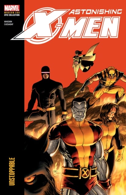 Book cover of Astonishing X-Men Modern Era Epic Collection: Unstoppable