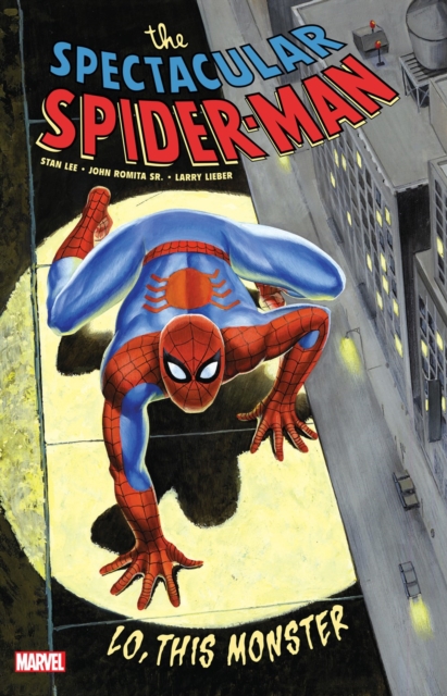 Book cover of Spectacular Spider-Man: Lo, This Monster Treasury Edition