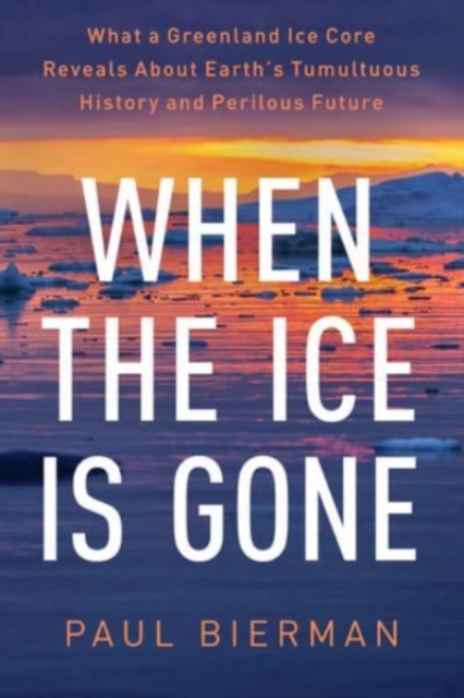 Book cover of When the Ice Is Gone