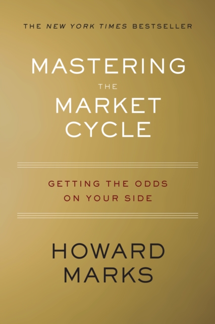 Book cover of Mastering The Market Cycle