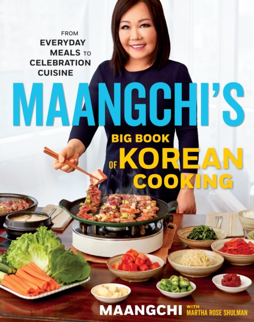 Book cover of Maangchi's Big Book Of Korean Cooking