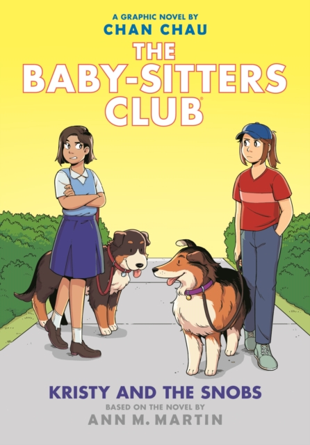 Book cover of Kristy and the Snobs: A Graphic Novel (The Baby-Sitters Club #10)