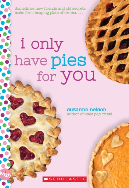 Book cover of I Only Have Pies for You