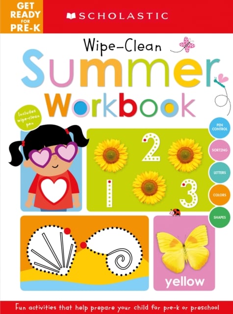 Book cover of Get Ready for Pre-K Summer Workbook: Scholastic Early Learners (Wipe-Clean Workbook)