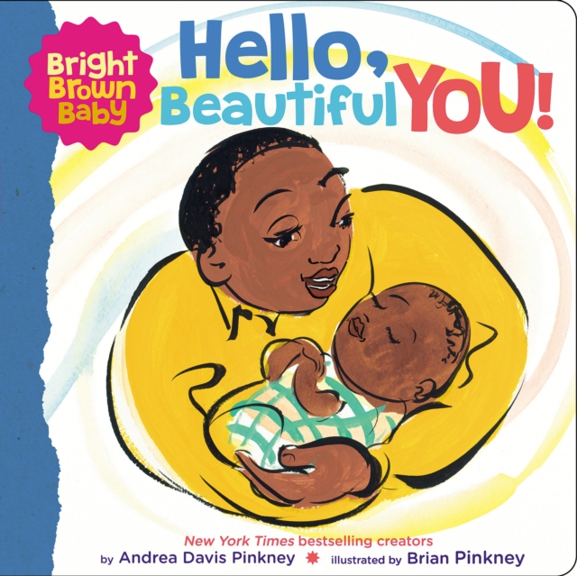 Hello, Beautiful You! (BB) By Andrea Davis Pinkney | Shakespeare & Company