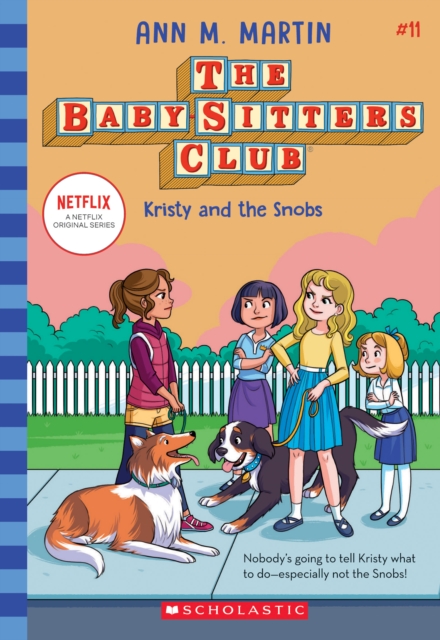 Book cover of The Babysitters Club #11: Kristy and the Snobs (b&w)