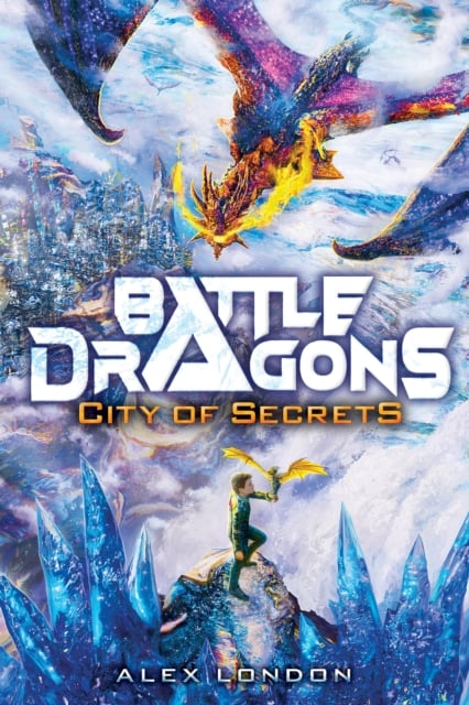 Book cover of City of Secrets (Battle Dragons #3)