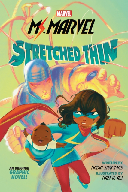 Book cover of Stretched Thin (Ms Marvel graphic novel 1)