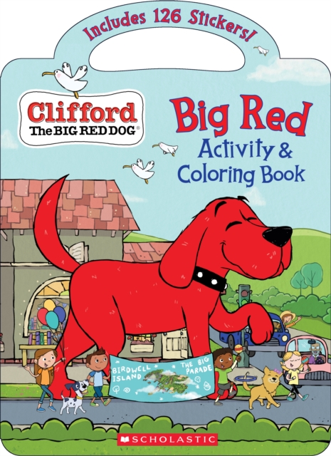 Book cover of Big Red Activity & Coloring Book (Clifford the Big Red Dog)