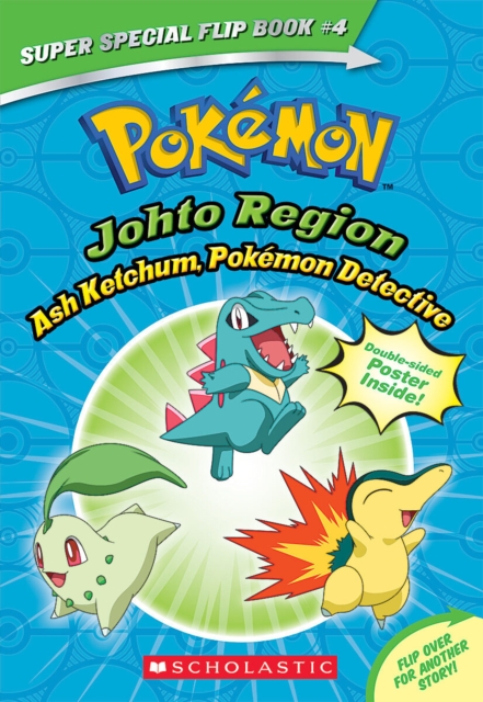 Book cover of Ash Ketchum, Pokemon Detective / I Choose You! (Pokemon Super Special Flip Book)