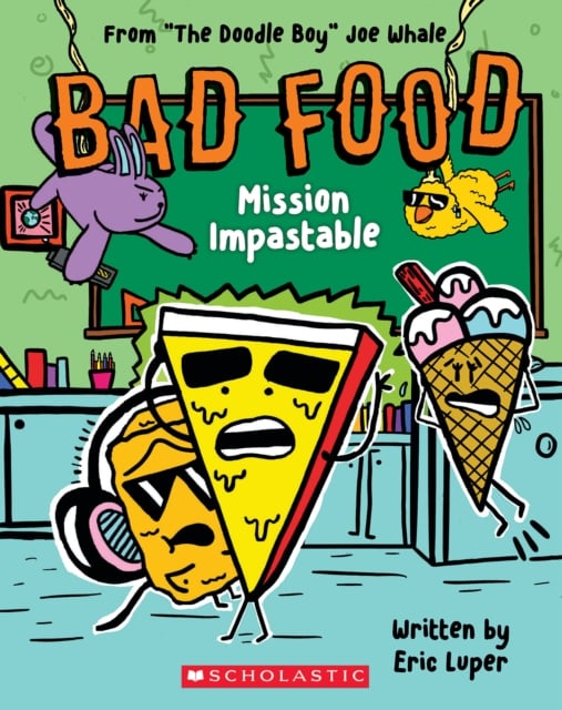 Book cover of Bad Food 3: Mission Impastable