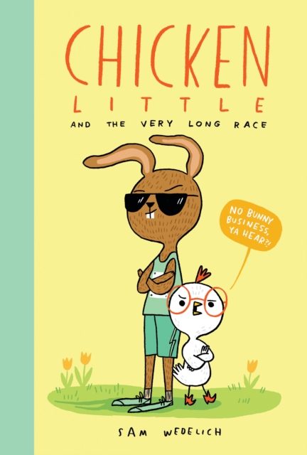 Book cover of Chicken Little and the Very Long Race