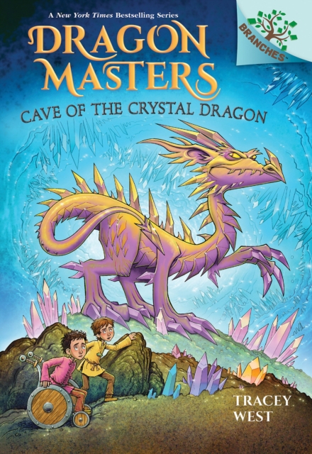 Book cover of Cave of the Crystal Dragon: A Branches Book (Dragon Masters #26)