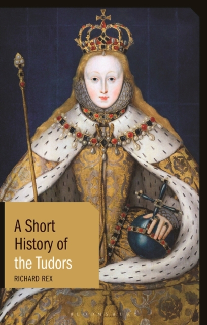 Book cover of A Short History of the Tudors