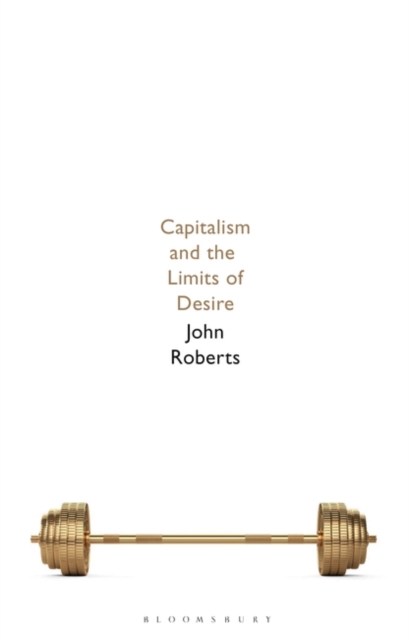 Book cover of Capitalism and the Limits of Desire