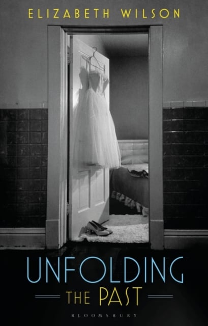 Book cover of Unfolding the Past