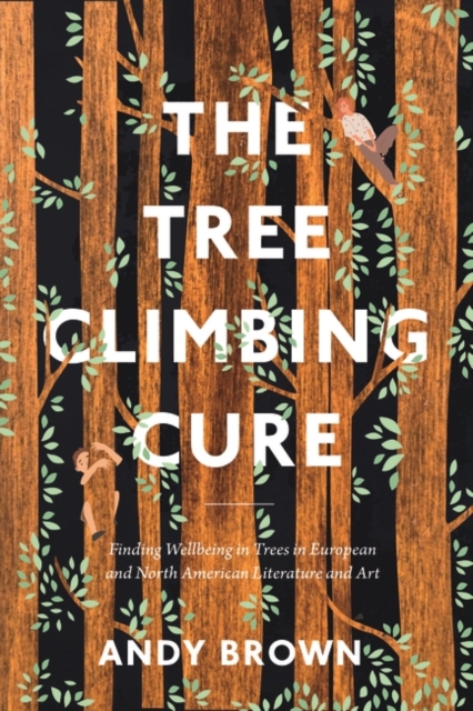 Book cover of The Tree Climbing Cure