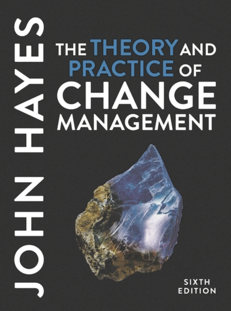 Book cover of The Theory and Practice of Change Management