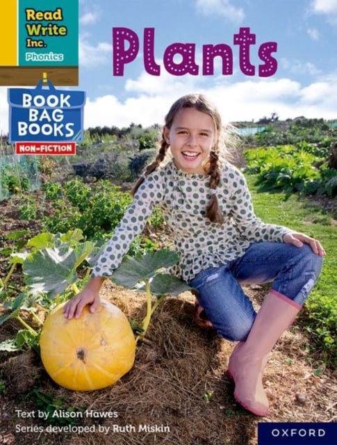 Book cover of Read Write Inc. Phonics: Plants (Yellow Set 5 NF Book Bag Book 9)
