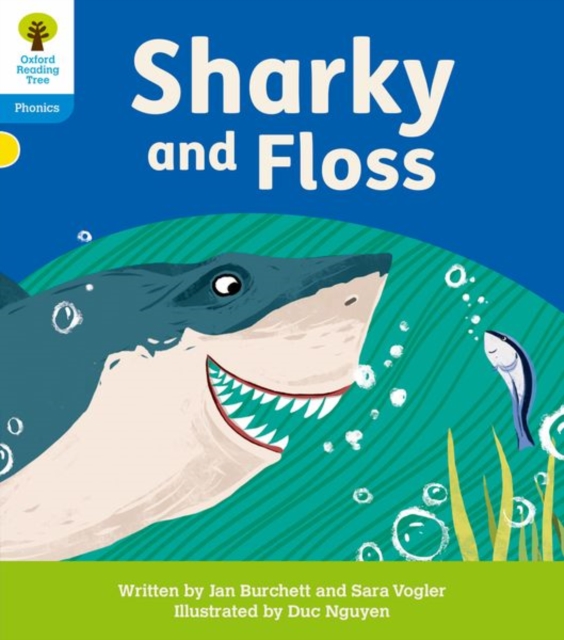 Book cover of Oxford Reading Tree: Floppy's Phonics Decoding Practice: Oxford Level 3: Sharky and Floss