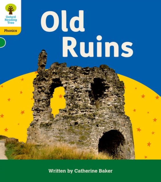 Book cover of Oxford Reading Tree: Floppy's Phonics Decoding Practice: Oxford Level 5: Old Ruins