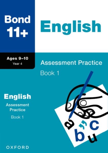 Book cover of Bond 11+: Bond 11+ English Assessment Practice 9-10 Years Book 1