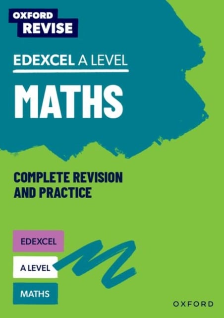 Book cover of Oxford Revise: Edexcel A Level Maths