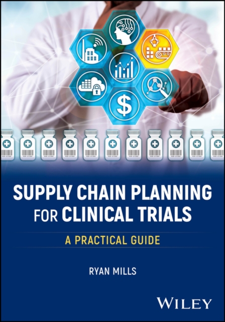 Book cover of Supply Chain Planning for Clinical Trials
