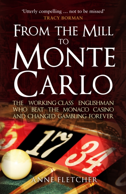 Book cover of From the Mill to Monte Carlo