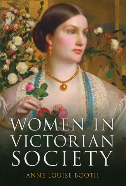 Book cover of Women in Victorian Society