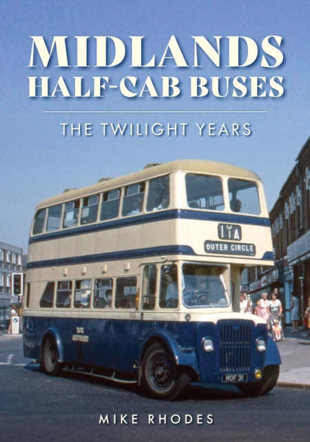 Book cover of Midlands Half-cab Buses
