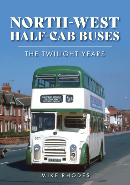 Book cover of North-West Half-cab Buses