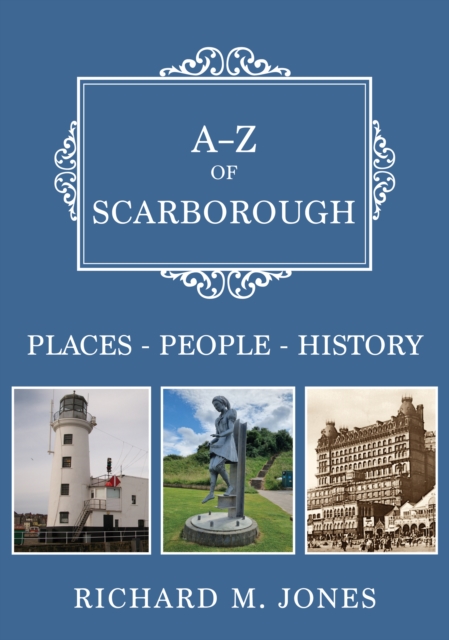 Book cover of A-Z of Scarborough