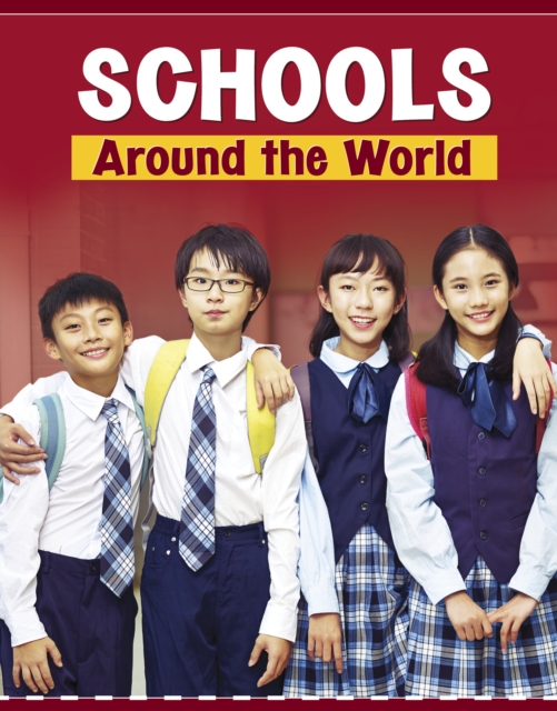 Book cover of Schools Around the World