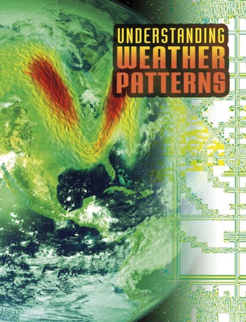 Book cover of Understanding Weather Patterns