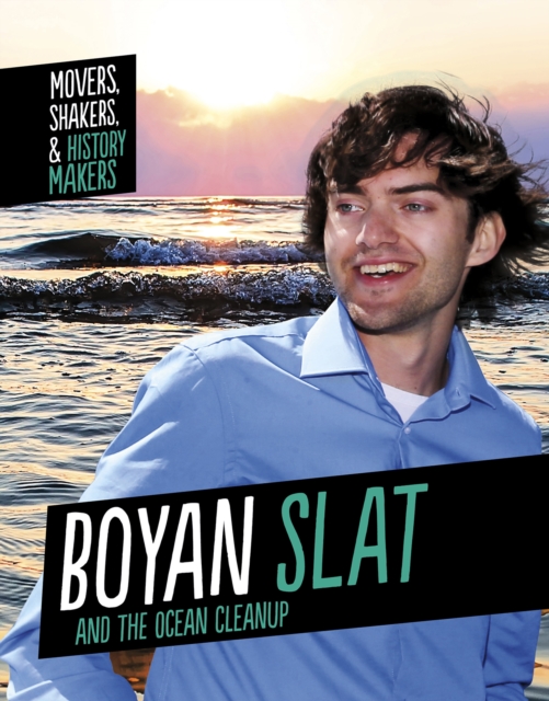 Book cover of Boyan Slat and The Ocean Cleanup