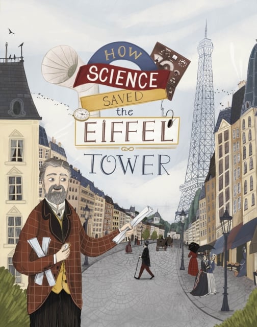 Book cover of How Science Saved the Eiffel Tower